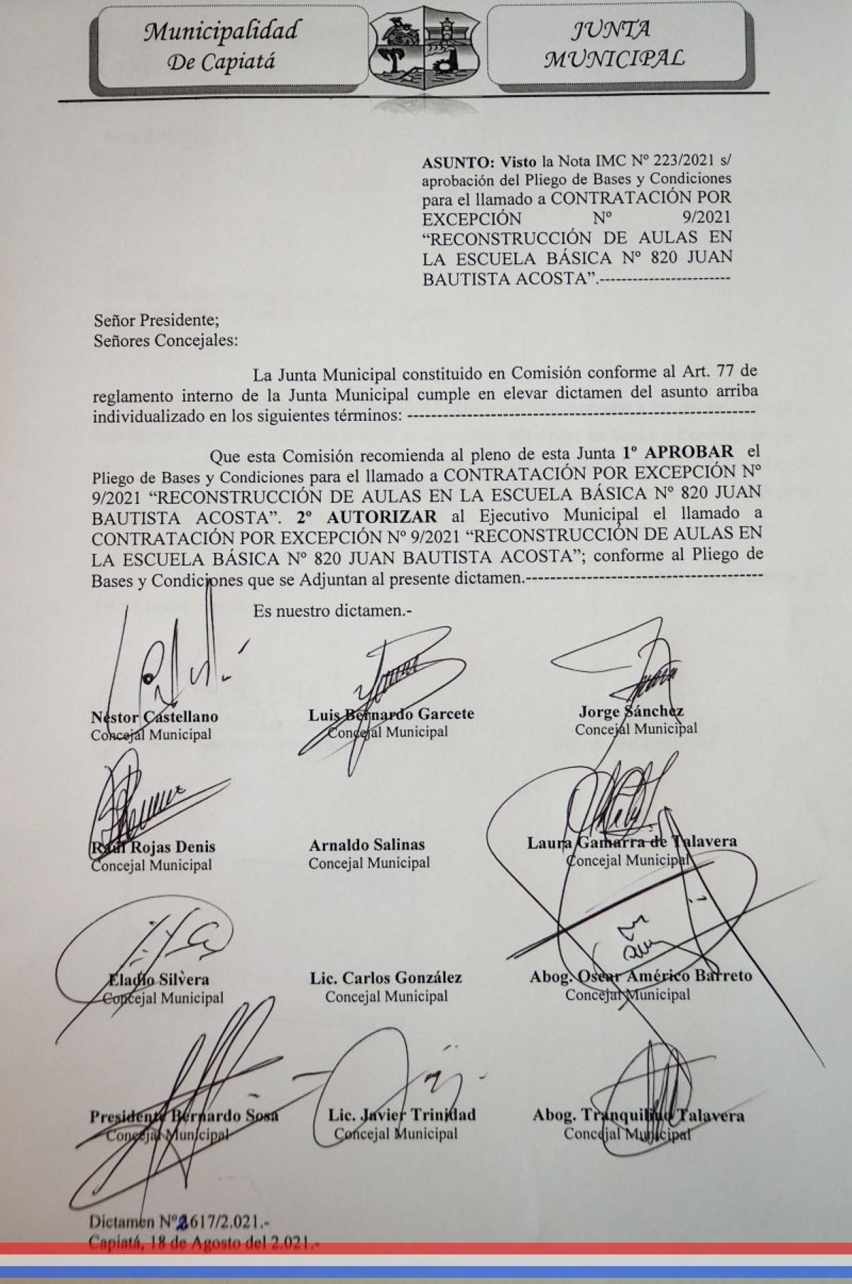 Foto 6 de Aprobaron Pliego de Bases y Condiciones para el llamado a Contratación por Excepción Nº 9/2021