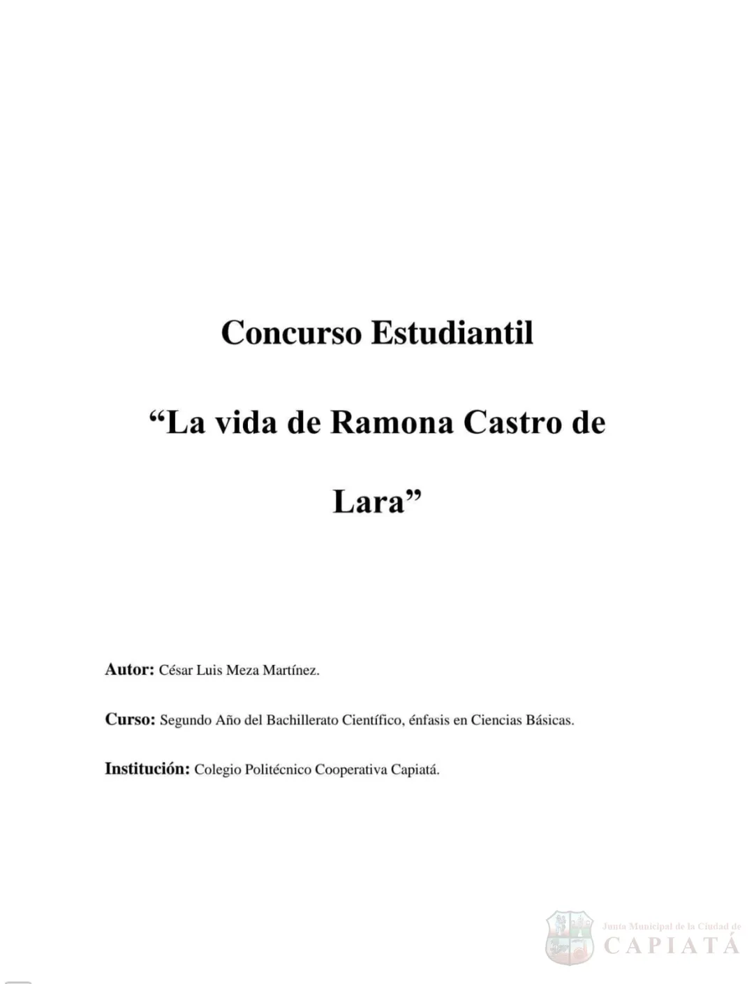 Concurso Estudiantil "La vida, obra y legado de Ramona Castro de Lara", trabajo del CPCC